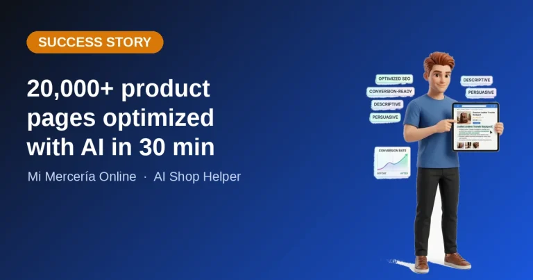 Success story: Mi Merceria Online optimized 20,000+ product pages with AI in 30 minutes